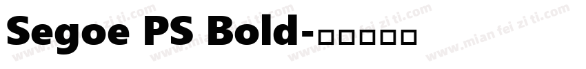 Segoe PS Bold字体转换